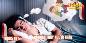 Mơ nhặt thấy người thân